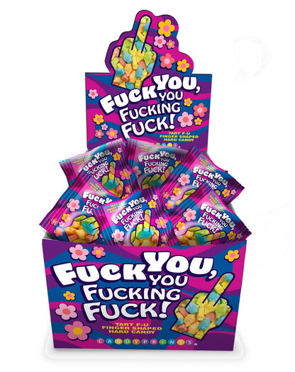 Fuck You You Fucking Fuck middle finger candy display