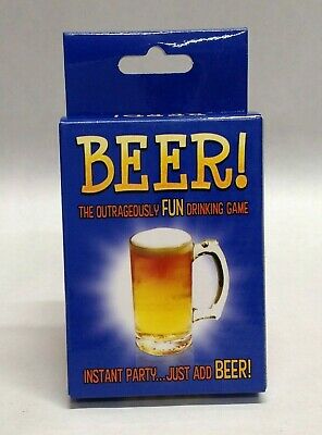 Beer! The Outrageously FUN Drinking Game